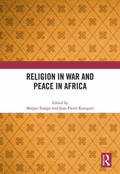 Religion in War and Peace in Africa (eBook, PDF)