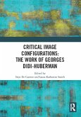 Critical Image Configurations: The Work of Georges Didi-Huberman (eBook, PDF)