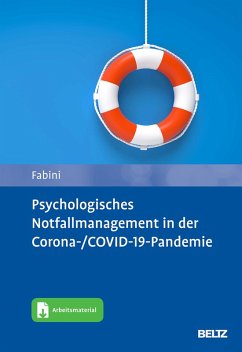 Psychologisches Notfallmanagement in der Corona-/COVID-19-Pandemie (eBook, PDF) - Fabini, Horia