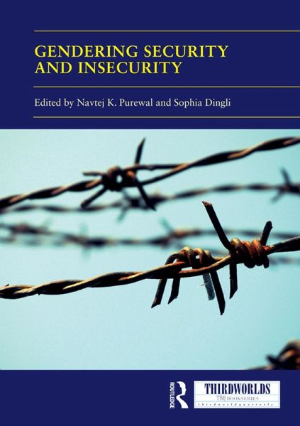 Gendering Security and Insecurity (eBook, ePUB) Gendering Security and Insecurity (eBook, ePUB)