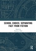 School Choice: Separating Fact from Fiction (eBook, ePUB)