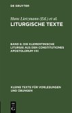 Die Klementinische Liturgie aus den Constitutiones Apostolorum VIII (eBook, PDF)