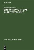 Einführung in das Alte Testament (eBook, PDF) Einführung in das Alte Testament (eBook, PDF)