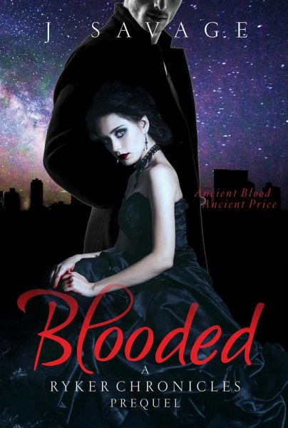 Blooded (Ryker Chronicles, #0) (eBook, ePUB) Blooded (Ryker Chronicles, #0) (eBook, ePUB)