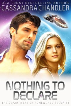 Nothing to Declare (The Department of Homeworld Security, #13) (eBook, ePUB) - Chandler, Cassandra
