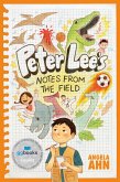 Peter Lee's Notes from the Field (eBook, ePUB)