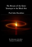 The Return of the Quiet Stranger in the Black Hat (The Quiet Stranger in the Black Hat Series) (eBook, ePUB)