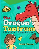 The Dragon's Tantrum (Don the Dragon, #1) (eBook, ePUB)
