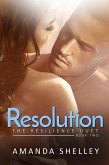 Resolution: Book Two of the Resilience Duet (eBook, ePUB)