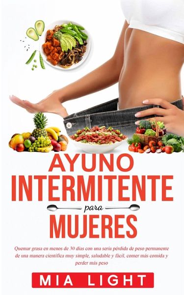 Ayuno intermitente para mujeres (eBook, ePUB)