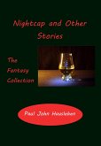 Nightcap and Other Stories. The Fantasy Collection (eBook, ePUB)