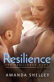 Resilience: Book One of the Resilience Duet (eBook, ePUB)