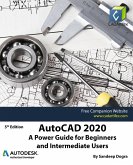 AutoCAD 2020: A Power Guide for Beginners and Intermediate Users (eBook, ePUB)
