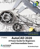 AutoCAD 2020: A Power Guide for Beginners and Intermediate Users (eBook, ePUB) AutoCAD 2020: A Power Guide for Beginners and Intermediate Users (eBook, ePUB)