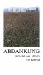 Abdankung: Ein Bericht (eBook, ePUB) - Bild 1