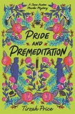 Pride and Premeditation (eBook, ePUB)