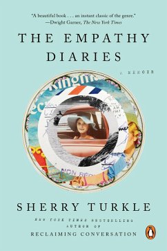 The Empathy Diaries (eBook, ePUB) - Turkle, Sherry