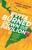 Evita Burned Down Our Pavilion (eBook, ePUB)
