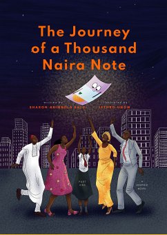 The Journey of a Thousand Naira Note: Part One (eBook, ePUB) - Salu, Sharon Abimbola