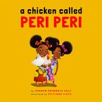 A Chicken Called Peri Peri (fixed-layout eBook, ePUB)