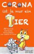 Corona ist ja nur ein Tier (eBook, ePUB) - Bild 1