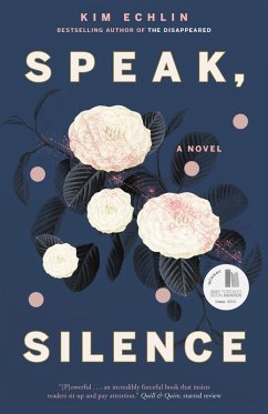 Speak, Silence (eBook, ePUB) - Echlin, Kim