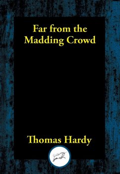 Far from the Madding Crowd (eBook, ePUB) - Hardy, Thomas