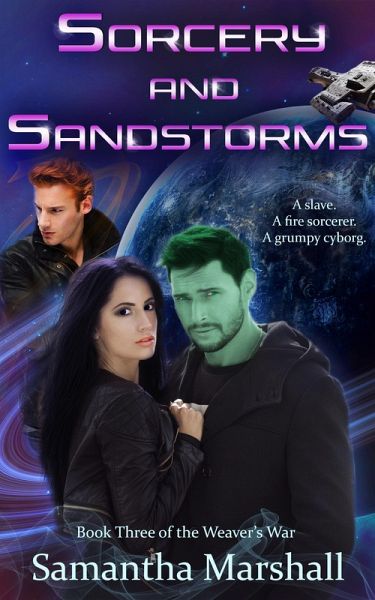 Sorcery and Sandstorms (The Weaver's War, #3) (eBook, ePUB)