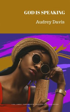 God is Speaking (eBook, ePUB) - Davis, Audrey