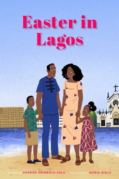 Easter in Lagos (eBook, ePUB) - Salu, Sharon Abimbola