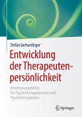 Entwicklung der Therapeutenpersönlichkeit (eBook, PDF)