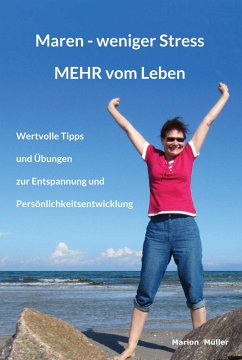 Maren - weniger Stress MEHR vom Leben (eBook, ePUB) - Müller, Marion
