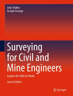 Surveying for Civil and Mine Engineers (eBook, PDF) - Walker, John; Awange, Joseph