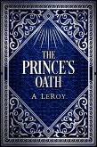 The Prince's Oath (eBook, ePUB)