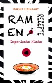 Ramen Rezpte - Japanische Küche (eBook, ePUB)