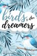 Birds & Other Dreamers: Poems (poetry,... - Bild 1