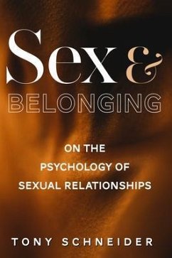 Sex and Belonging (eBook, ePUB) - Schneider, Tony