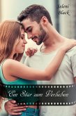 Ein Star zum Verlieben (eBook, ePUB) Ein Star zum Verlieben (eBook, ePUB)