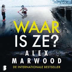 Waar is ze? (MP3-Download) - Marwood, Alex