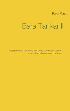 Bara Tankar II (eBook, ePUB) - Porss, Peter