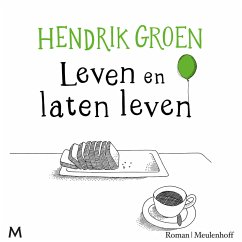 Leven en laten leven (MP3-Download) - Groen, Hendrik