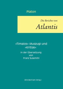 Die Berichte von Atlantis (eBook, ePUB) - Platon