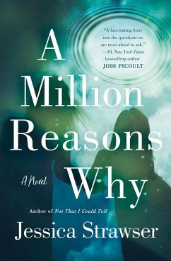A Million Reasons Why (eBook, ePUB) - Strawser, Jessica