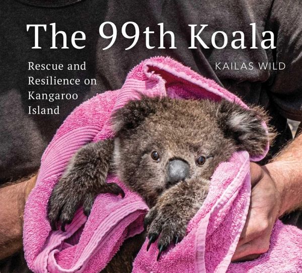 The 99th Koala (eBook, ePUB) The 99th Koala (eBook, ePUB)
