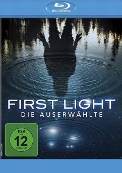 First Light - Die Auserwählte - Scott,Stefanie/Pellerin,Théodore/Taghmaoui,