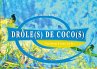 Drôle(s) de coco(s) - Bild 1