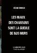 Les maux des chansons sont la gueule de... - Bild 1