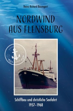 Nordwind aus Flensburg - Baumgart, Heinz Richard