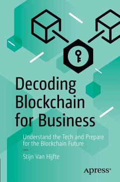 Decoding Blockchain for Business - Van Hijfte, Stijn