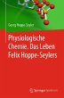 Physiologische Chemie. Das Leben Felix... - Bild 1